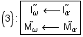 (3) : Overscript[I _ ω, ~] <-- Overscript[I _ α, ~]/Overscript[M _ ω, ~] <--    Overscript[M _ α, ~]